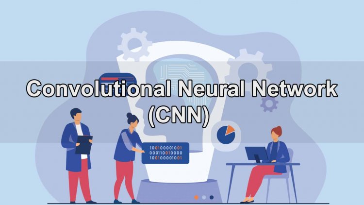 Memahami Tentang Convolutional Neural Network (CNN) - Deep Learning