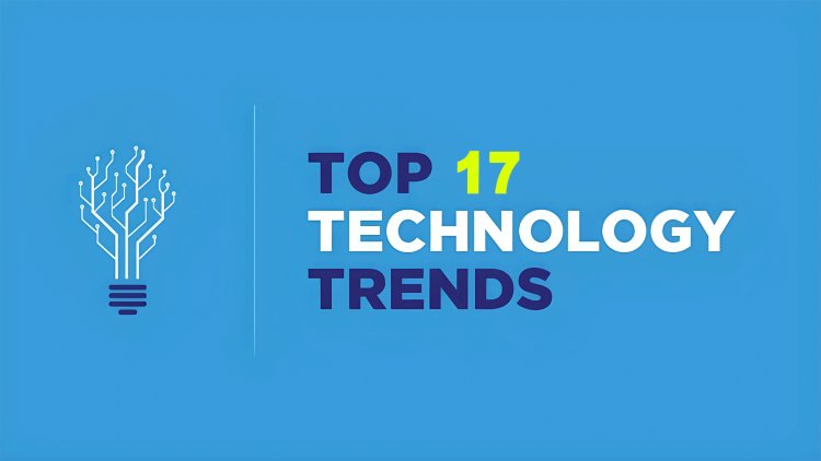 Top 17 Teknologi Terbaru yang Tren pada saat Ini